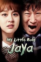 My Little Baby, Jaya (2017)