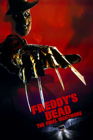 Freddy’s Dead: The Final Nightmare (1991)