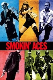 Smokin’ Aces (2006)