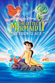 The Little Mermaid II: Return to the Sea (2000)